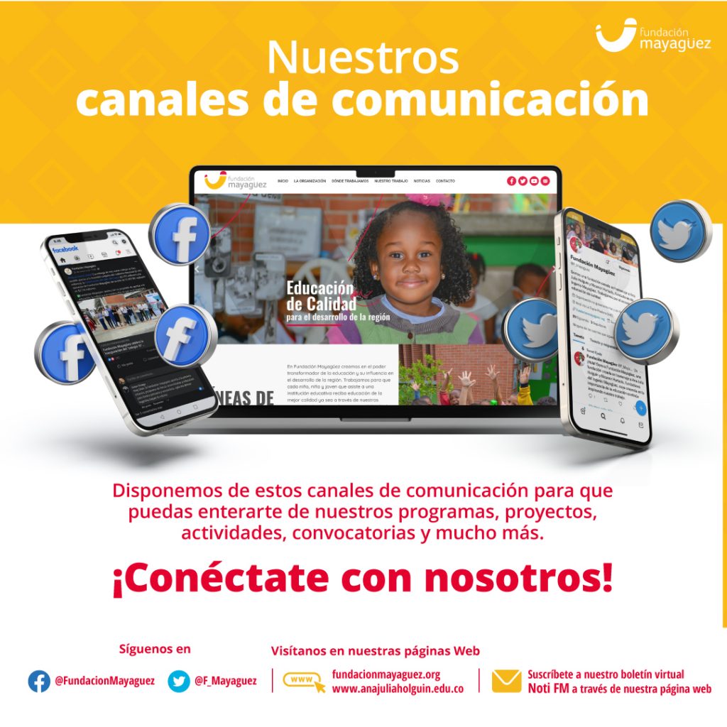 Conoce Los Canales De Comunicación De Fundación Mayagüez – Colegio Ana ...